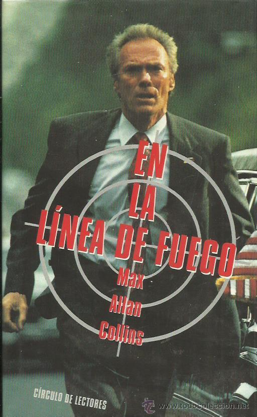 Libros: EN LA L&Iacute;NEA DE FUEGO - Collins,Max Allan - Foto 1