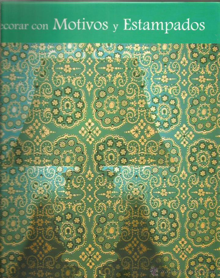Libros: DECORAR CON MOTIVOS Y ESTAMPADOS - Borr&aacute;s,Montse - Foto 1