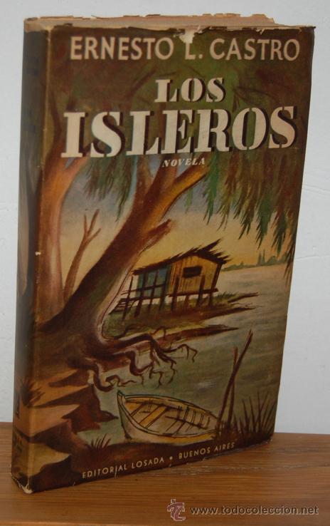 Libros: LOS ISLEROS - ERNESTO L. CASTRO - Foto 1