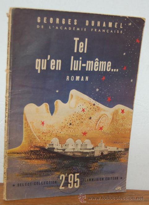 Libros: TEL QUEN LUI-M&Ecirc;ME&hellip; - GEORGES DUHAMEL - Foto 1