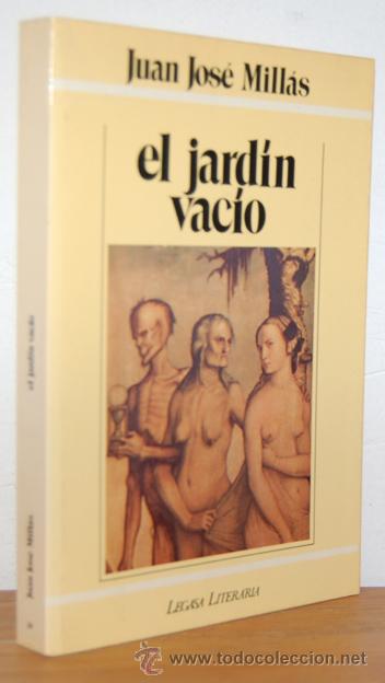 Libros: EL JARD&Iacute;N VAC&Iacute;O - JUAN JOS&Eacute; MILL&Aacute;S - Foto 1
