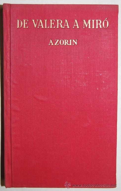 Libros: DE VALERA A MIRO - AZORIN - Foto 1