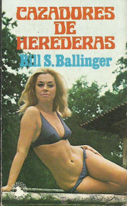 Libros: CAZADORES DE HEREDERAS - Ballinger,Bill S. - Foto 1