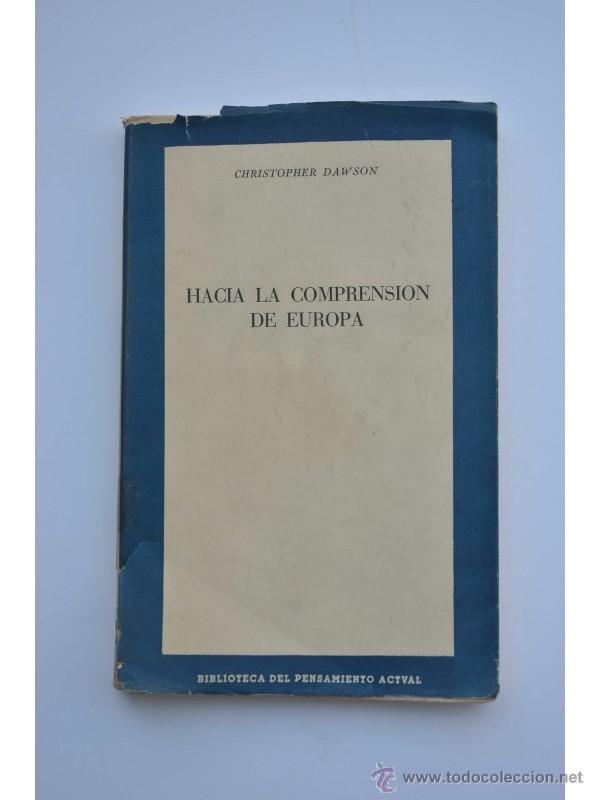 Libros: Hacia la comprensi&oacute;n de Europa - DAWSON, Christopher - Foto 1