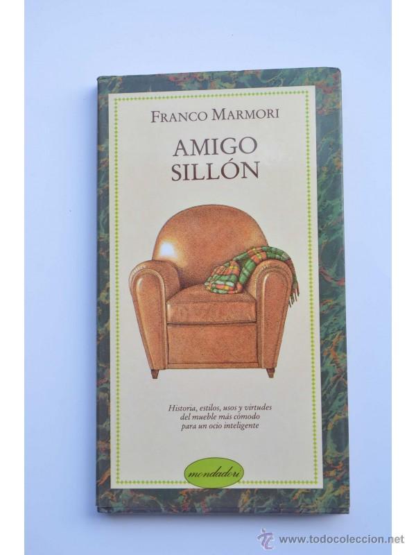 Libros: Amigo sill&oacute;n - MARMORI, Franco - Foto 1