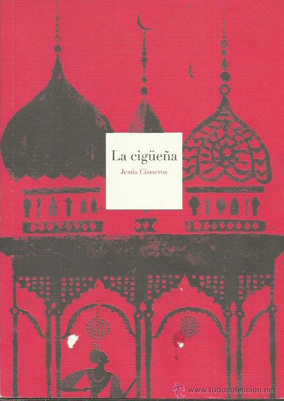 Libros: LA CIG&Uuml;E&Ntilde;A - Cisneros,Jes&uacute;s - Foto 1