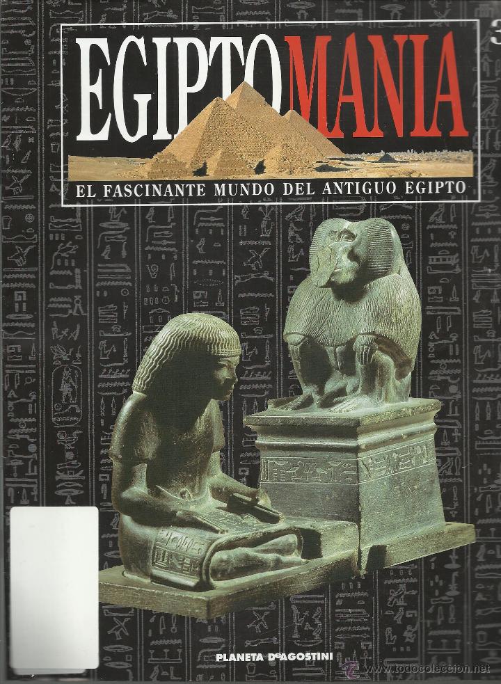 Libros: EGIPTOMAN&Iacute;A - EL FASCINANTE MUNDO DEL ANTIGUO EGIPTO 34