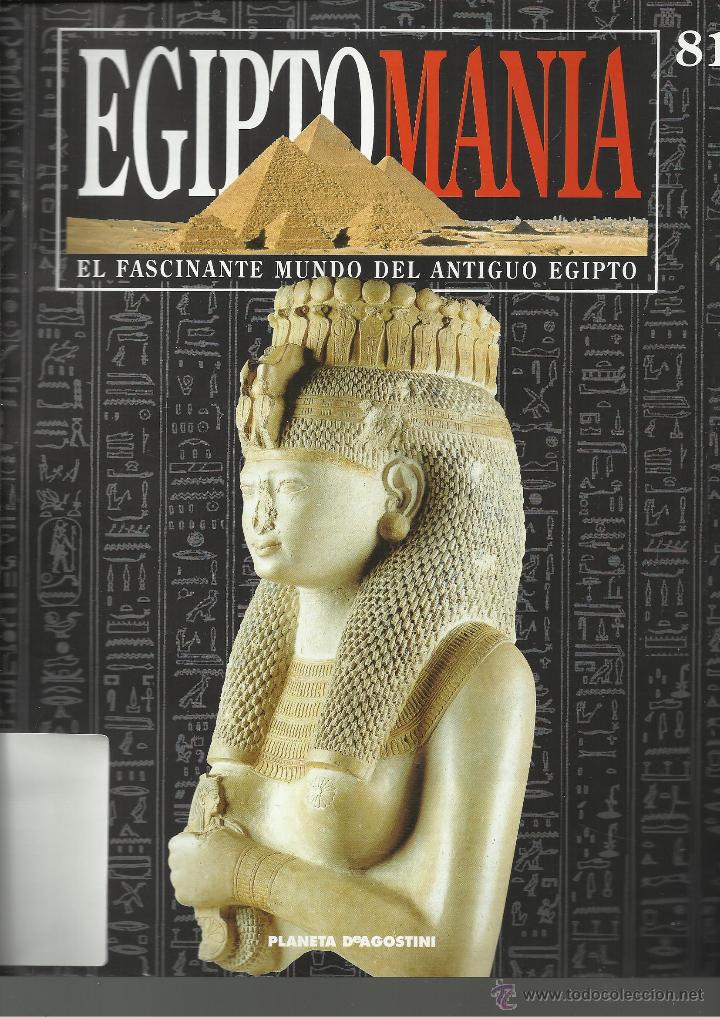 Libros: EGIPTOMAN&Iacute;A - EL FASCINANTE MUNDO DEL ANTIGUO EGIPTO 81