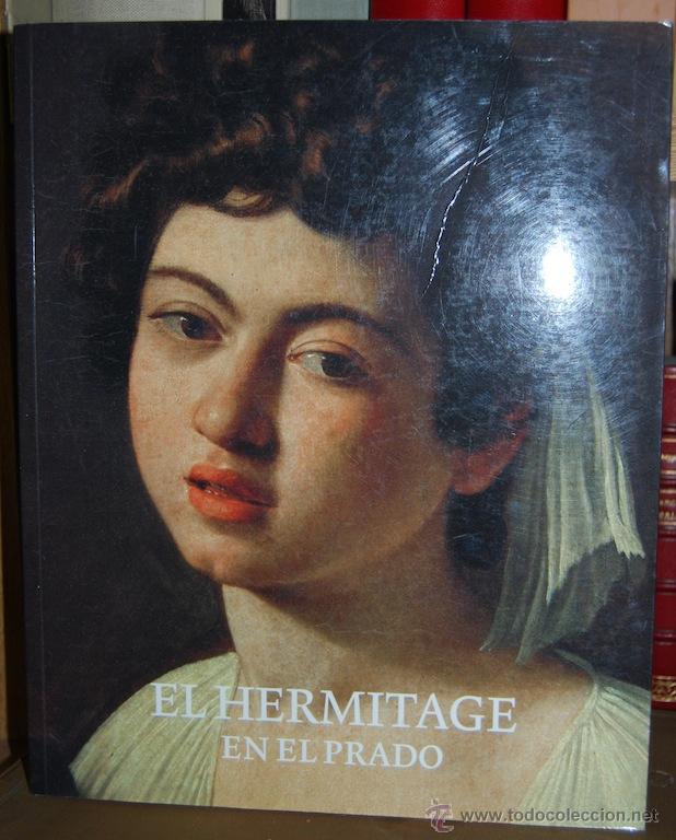 Libros: EL HERMITAGE EN EL PRADO. Edici&oacute;n a cargo de Sviatoslav Savvateev - Foto 1