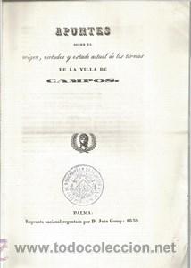 Libros: Apuntes sobre el origen, virtudes y estado actual de los termas de la villa de Campos - BOVER, JOAQU