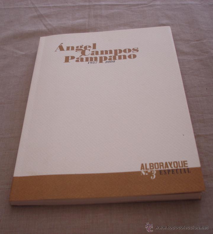 Livres: ANGEL CAMPOS PAMPANO  (1957 - 2008) - ALBORAYQUE ESPECIAL N&ordm; 3 - BIBLIOTECA DE EXTREMADURA