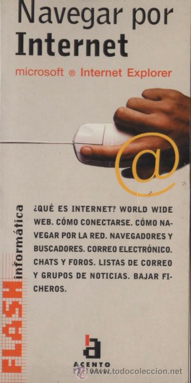 Libros: Libro de informatica: Navegar por Internet. Micrososft e Internet Explorar - OFERTAS DOCABO - Foto 1