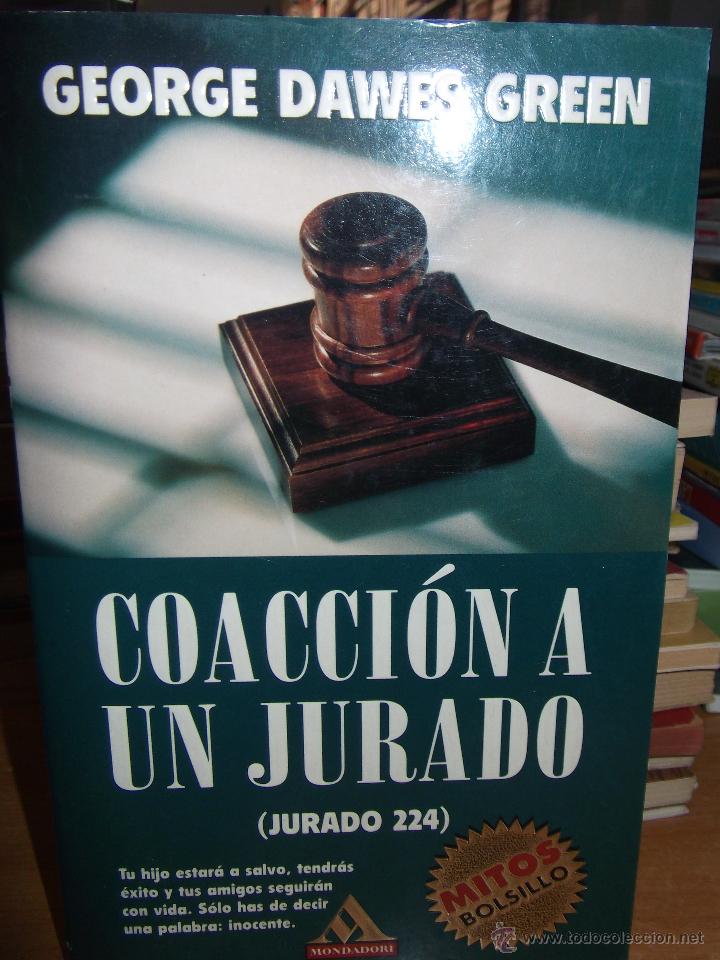 Libros: COACCI&Oacute;N A UN JURADO &middot;&middot;&middot; GEORGE DAWES GREEN . - Foto 1