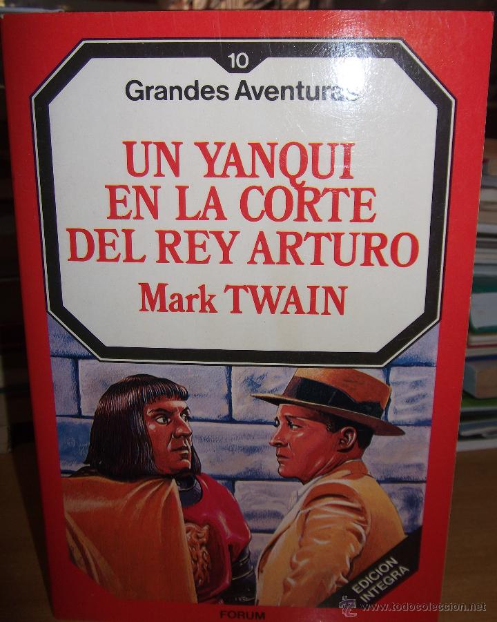 Libros: UN YANQUI EN LA CORTE DEL REY ARTURO &middot;&middot;&middot; MARK TWAIN . - Foto 1