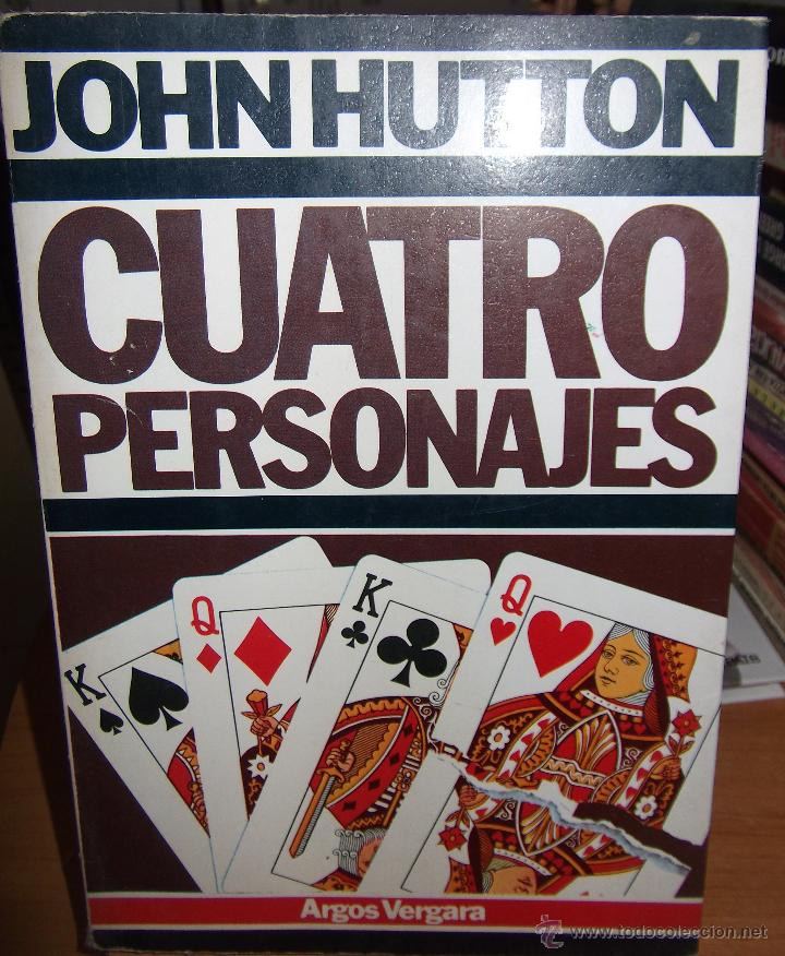 Libros: CUATRO PERSONAJES &middot;&middot;&middot; JOHN HUTTON . - Foto 1