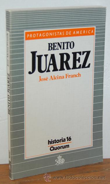 Libros: BENITO JU&Aacute;REZ - JOS&Eacute; ALCINA FRANCH - Foto 1