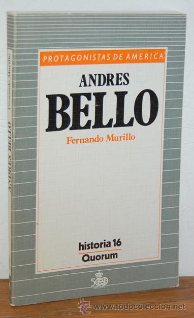Libros: ANDR&Eacute;S BELLO - FERNANDO MURILLO - Foto 1