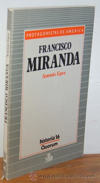 Libros: FRANCISCO MIRANDA - ANTONIO EGEA - Foto 1