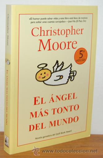 Libros: EL &Aacute;NGEL M&Aacute;S TONTO DEL MUNDO - CHRISTOPHER MOORE - Foto 1