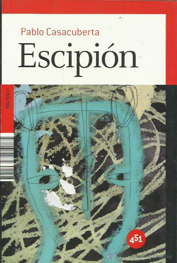 Libros: ESCIPI&Oacute;N - Casacuberta,Pablo - Foto 1