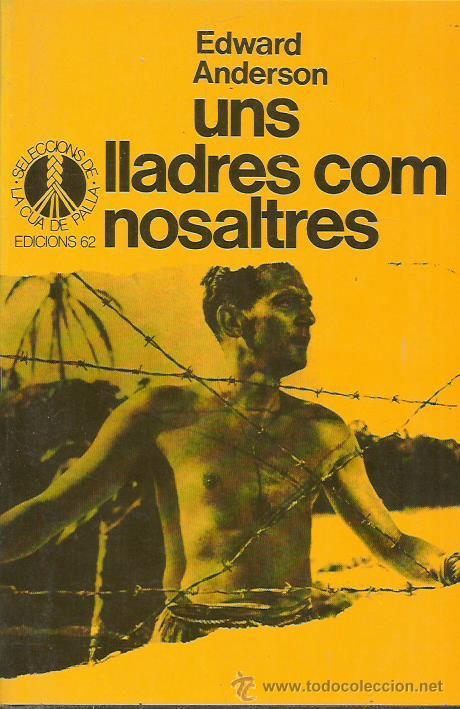 Libros: UNS LLADRES COM NOSALTRES - Anderson,Edward - Foto 1
