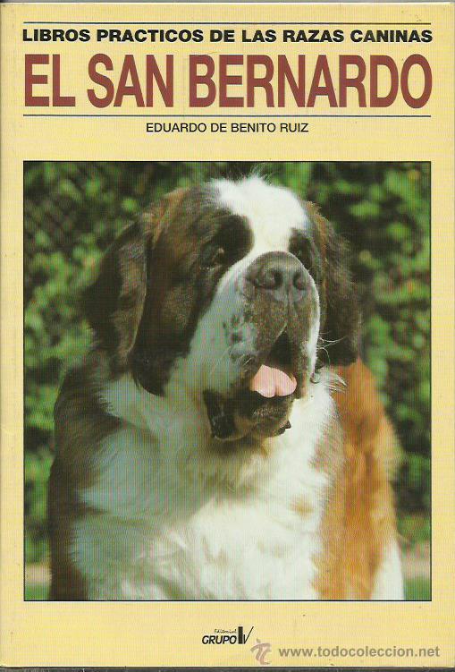 Libros: EL SAN BERNARDO - De Benito Ruiz,Eduardo - Foto 1