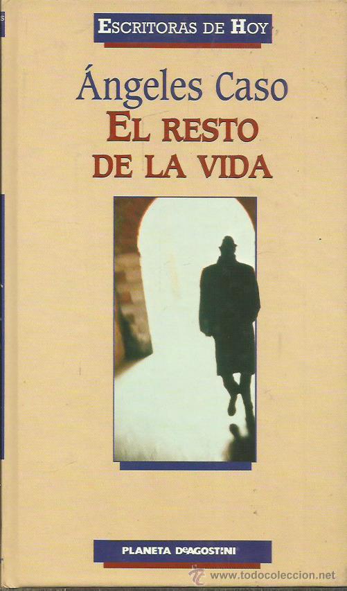 Libros: EL RESTO DE LA VIDA - Caso,&Aacute;ngeles - Foto 1