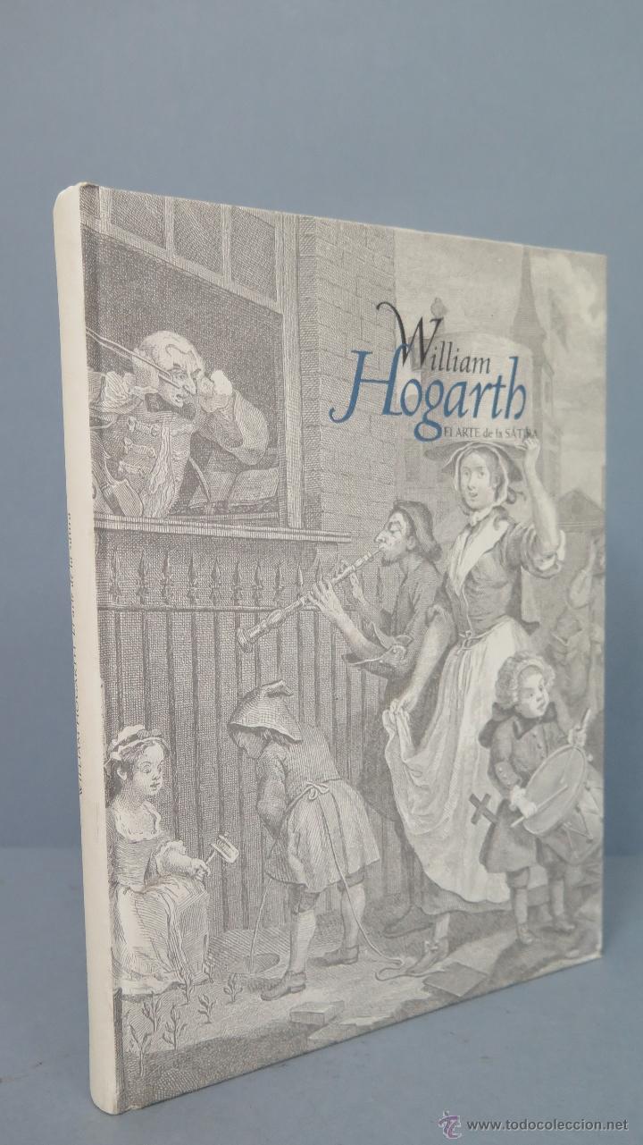 Libros: WILLIAM HOGART. ARTE DE LA SATIRA. ILUSTRADO - Foto 1