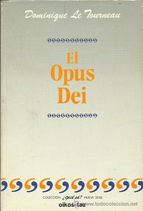 Libros: EL OPUS DEI - Le Tourneau,Dominique - Foto 1