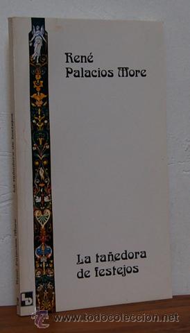 Libros: LA TA&Ntilde;EDORA DE FESTEJOS - REN&Eacute; PALACIOS MORE - Foto 1