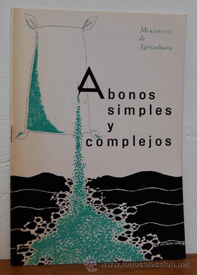 Libros: ABONOS SIMPLES Y COMPLEJOS - ALONSO DOM&Iacute;NGUEZ VIVANCOS - Foto 1