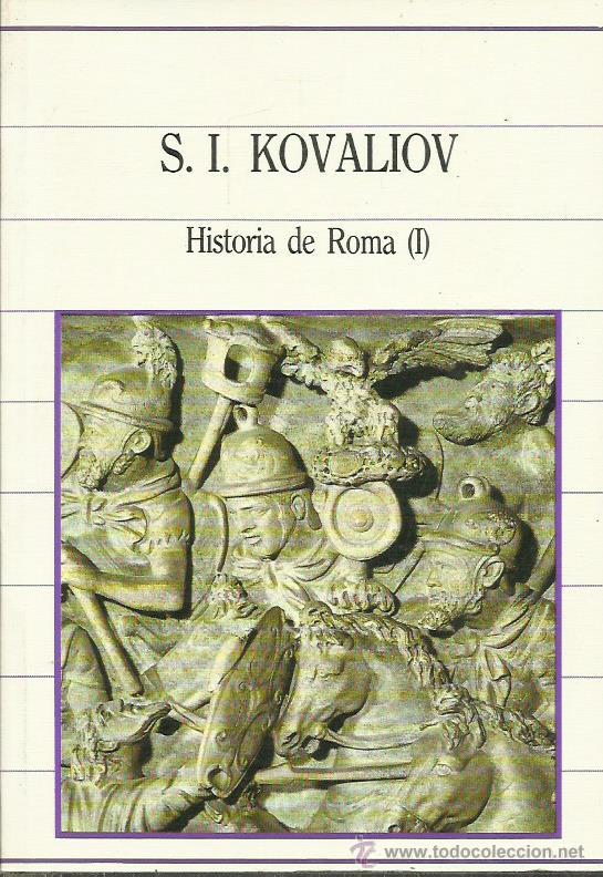 Libros: HISTORIA DE ROMA I - Kovaliov,S.I. - Foto 1