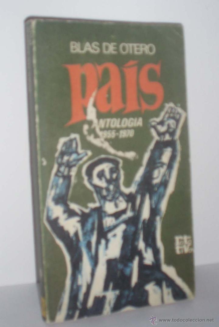 Libros: Pa&iacute;s Antolog&iacute;a 1955-1970 de Blas de Otero