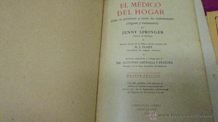 Libros: EL MEDICO DEL HOGAR. JENNY SPRINGER. ORBIS. 1931. CON SUPLEMENTOS. - Foto 2
