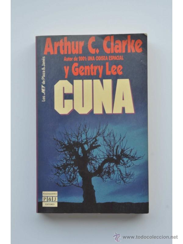 Libros: Cuna - CLARKE, Arthur C. - LEE, Gentry - Foto 1