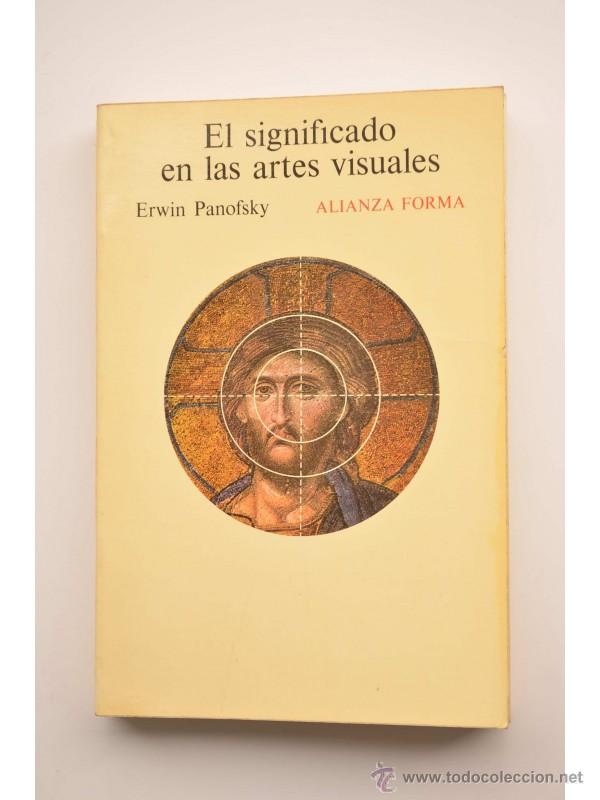 Libros: El significado en las artes visuales - PANOFSKY, Erwin - Foto 1