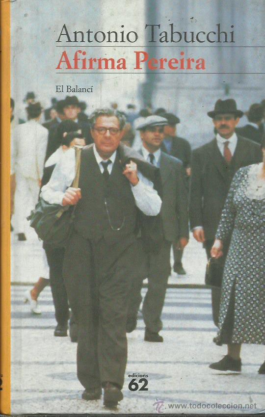 Libros: AFIRMA PEREIRA - Tabucchi,Antonio - Foto 1