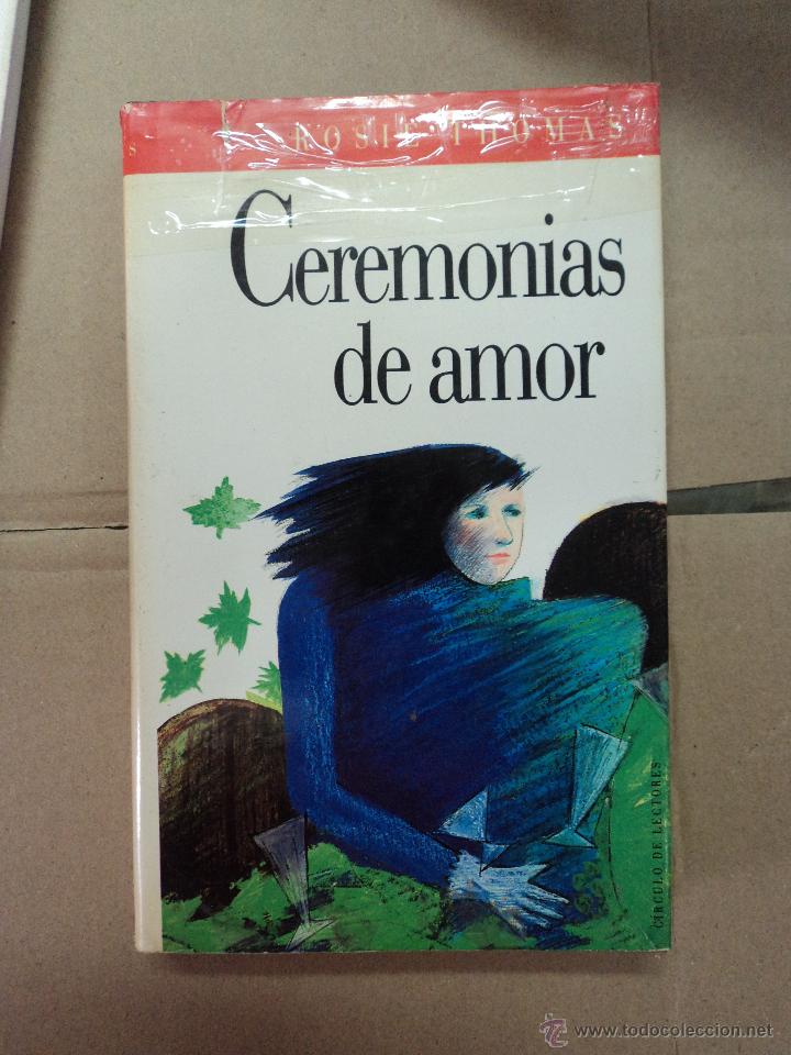 Libros: Ceremonias de Amor  - Rosie Thomas - Foto 1