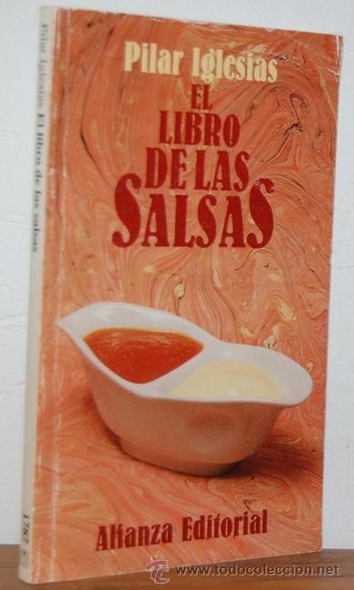 Libros: EL LIBRO DE LAS SALSAS - PILAR IGLESIAS - Foto 1