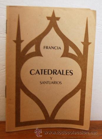 Libros: Francia. CATEDRALES Y SANTUARIOS - YVAN CHRIST - Foto 1