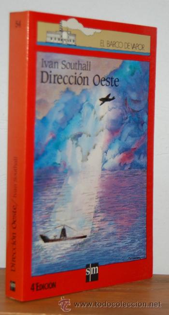 Libros: DIRECCI&Oacute;N OESTE - IVAN SOUTHALL - Foto 1