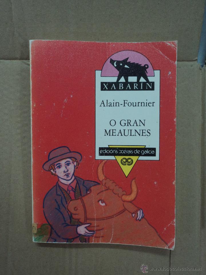 Libros: O Gran Meaulnes - Alain -Fournier - Foto 1