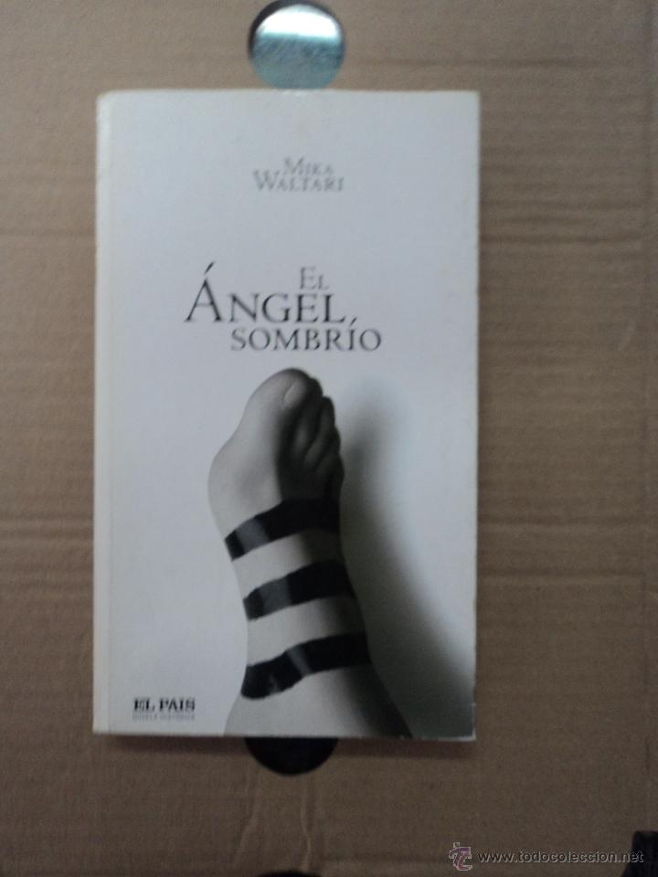 Libros: El &Aacute;ngel Sombr&iacute;o - Mika Waltari - Foto 1