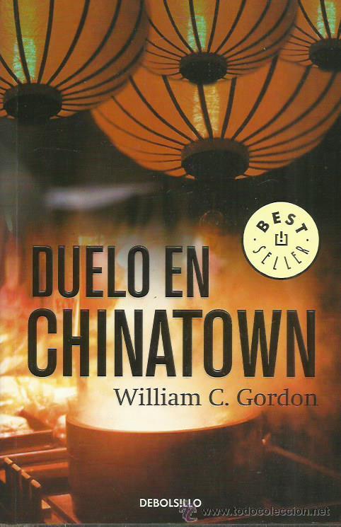 Libros: DUELO EN CHINATOWN - Gordon,William C. - Foto 1