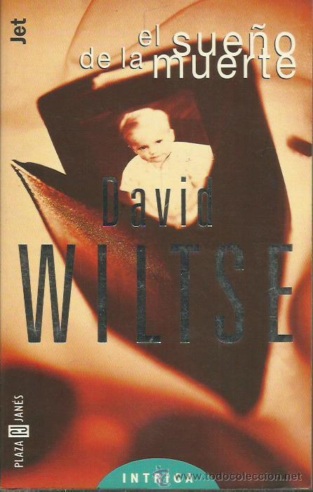 Libros: EL SUE&Ntilde;O DE LA MUERTE - Wiltse,David - Foto 1