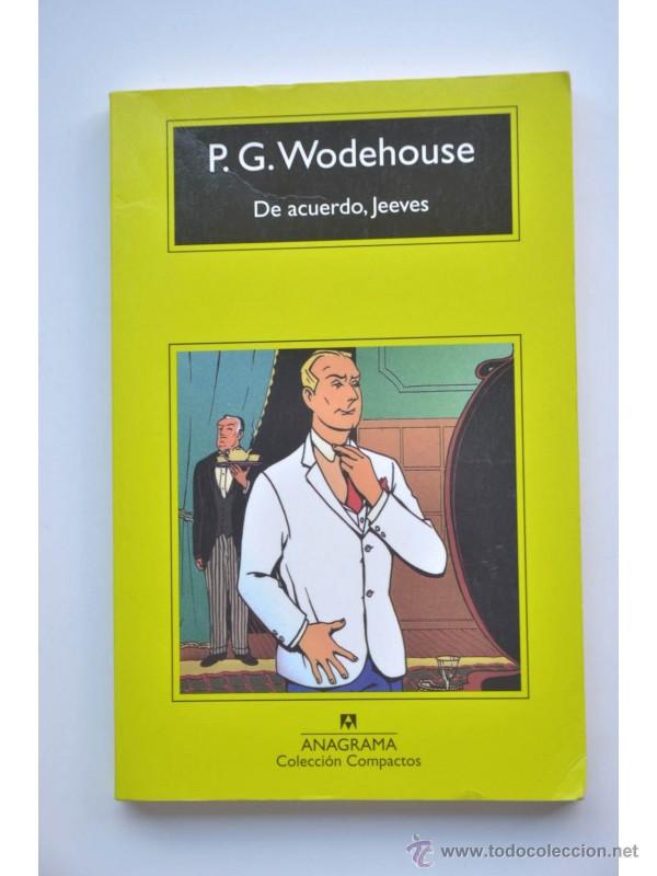 Libros: De acuerdo, Jeeves - WODEHOUSE, Pelham Grenville - Foto 1