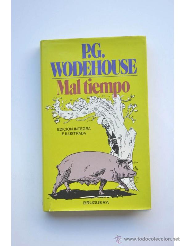 Libros: Mal tiempo - WODEHOUSE, Pelham Grenville - Foto 1