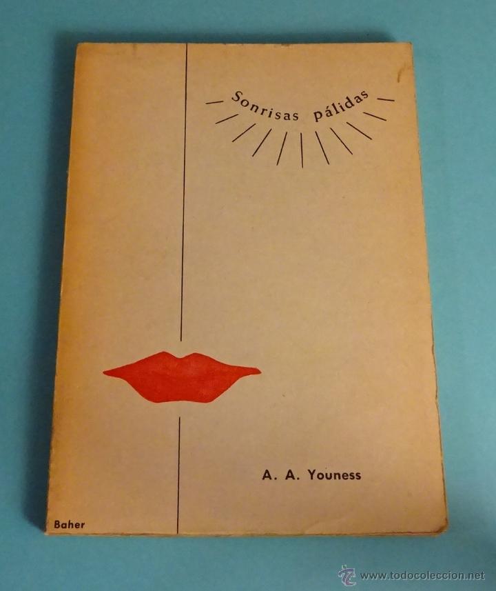 Libros: SONRISAS P&Aacute;LIDAS. AHMED YOUNESS. DEDICATORIA EN &Aacute;RABE - Foto 1