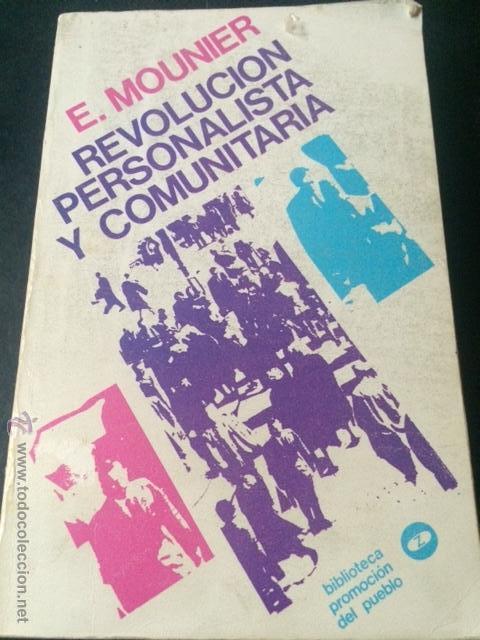 Libros: REVOLUCION PERSONALISTA Y COMUNITARIA. E. MOUNIER - Foto 1