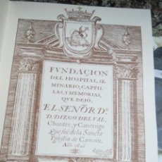 Libros: FUNDACION DEL HOSPITAL SEMINARIO D.DIEGO DEL VAL.FASCIMIL,DE 1000,Nº 182.